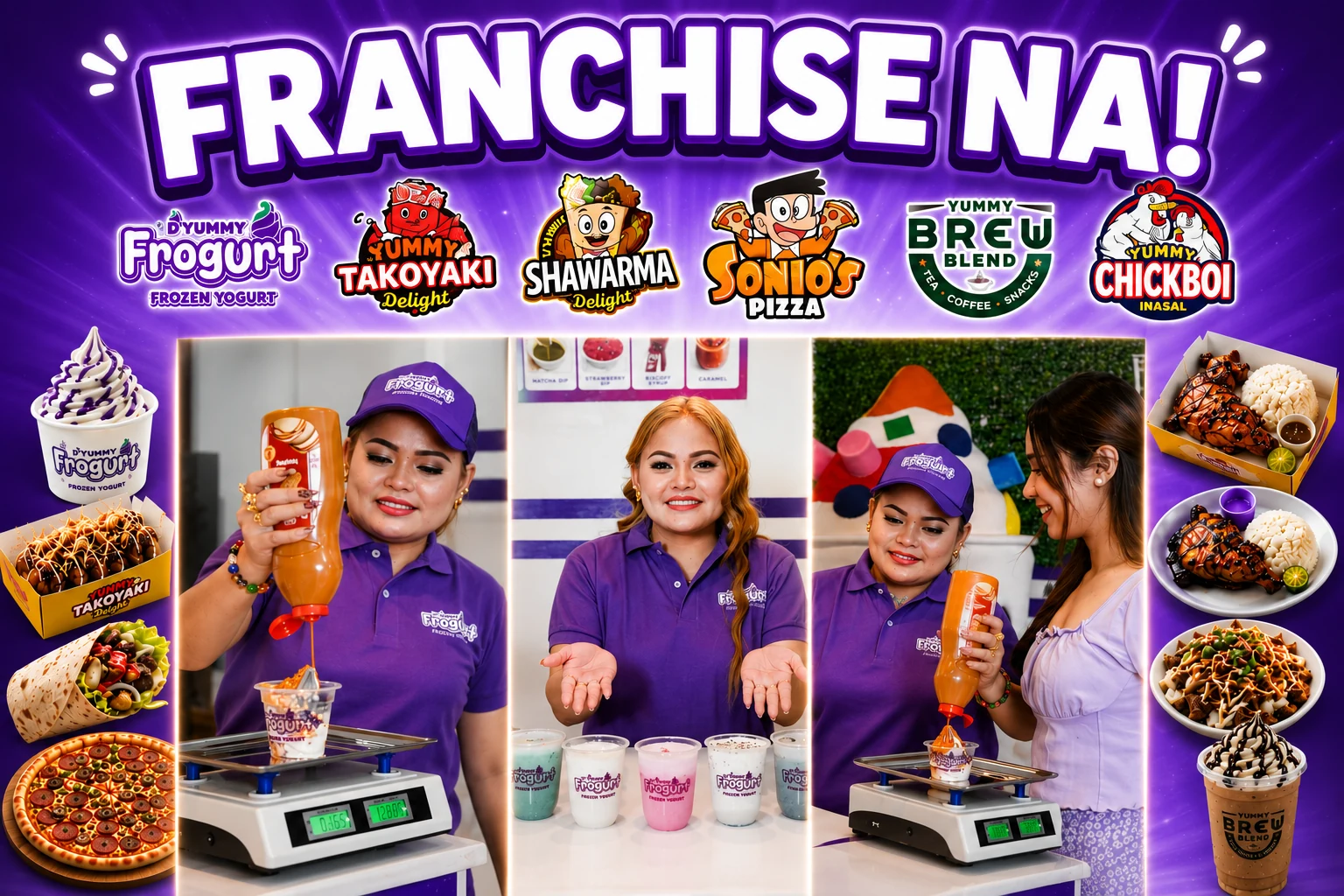 Franchise na! The six Son & Sol brand logos above three D'Yummy Frogurt crew members, framed by takoyaki, shawarma, pizza, inasal, and Brew Blend